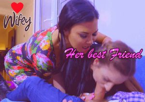 Your wife has always been bossy. So when her best friend complained about not getting layed in a while, she made her suck your cock.