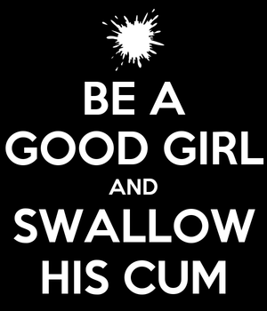 Swallow His Cum