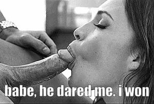 babe, he dared me to swallow. i won mohaha.