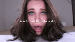 You turned your naughty daughter into a slut.