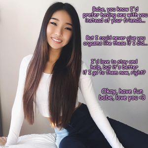 Loving, caring and understanding asian gf does whats best for me, my friends
