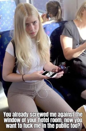 Now you want to fuck me in the public too?