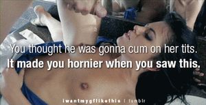 She never let me cum on her face, but he did and made a mess of her makeup