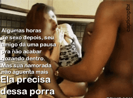 Ela chegou a implorar por isso