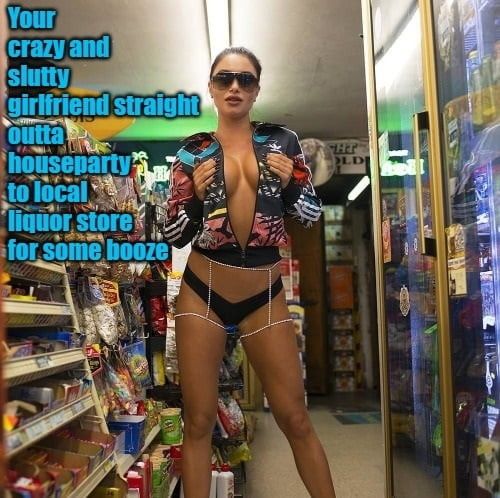 Your chick is a nasty slut