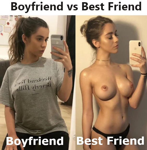 Boyfriend vs Best Friend #10