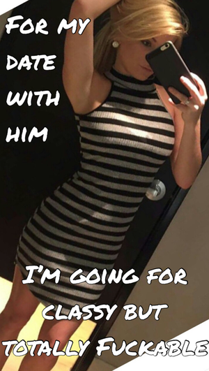 Date night....she's definitly going to get laid