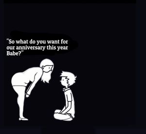 Happy Anniversary You Pervert