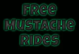 Mustache rides