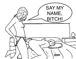 Say my name bitch, say it!