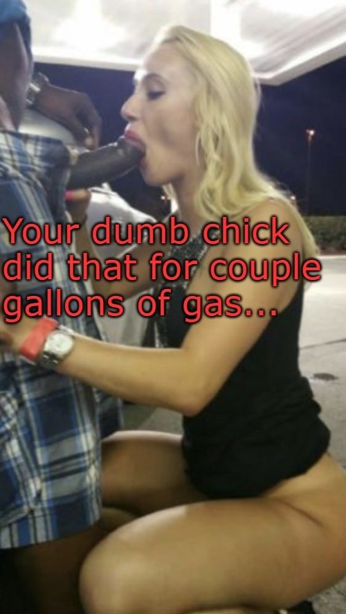 Did it for gas