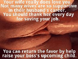 Wife saved your job