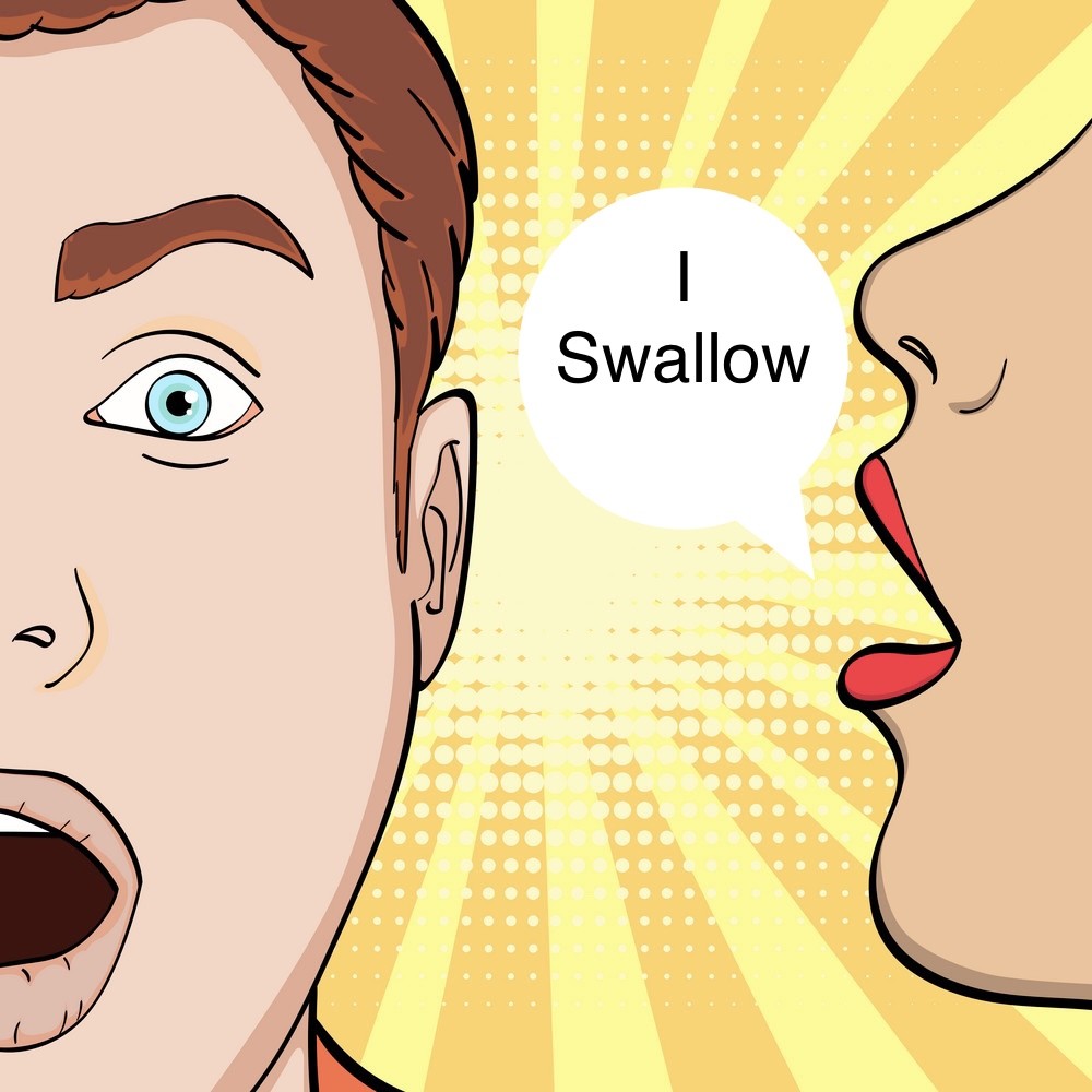 I swallow cum