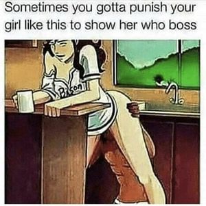 Show Her Who’s Boss