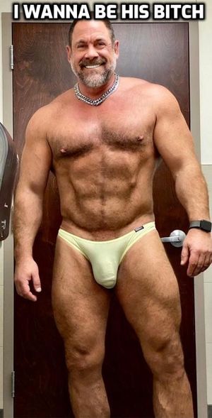 I love his body and bulge