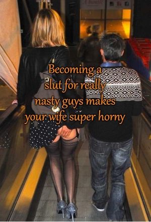 Your wife is a kinky slut