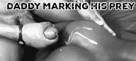 Daddy Marking His Prey