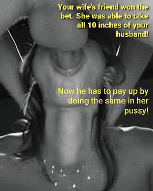Wife's best friend won the bet, now give her the reward