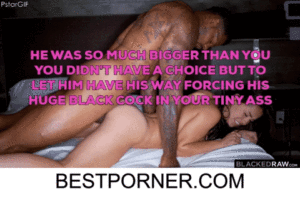 He was so much bigger than you. You didn't have a choice