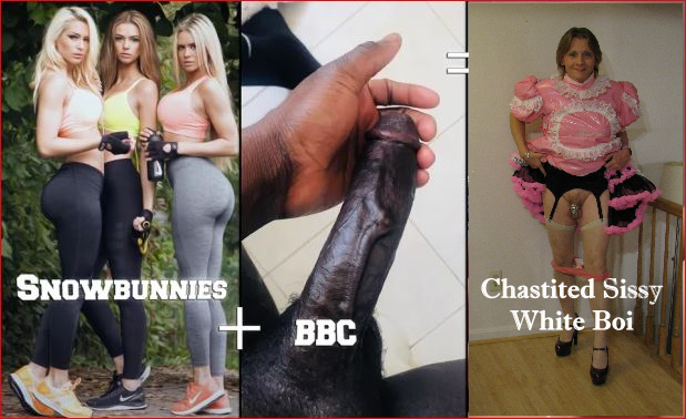 Chastised Sissy white boi!