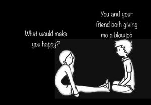 What would make you happy?