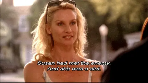 Desperate Housewives. Well, that's being forward.