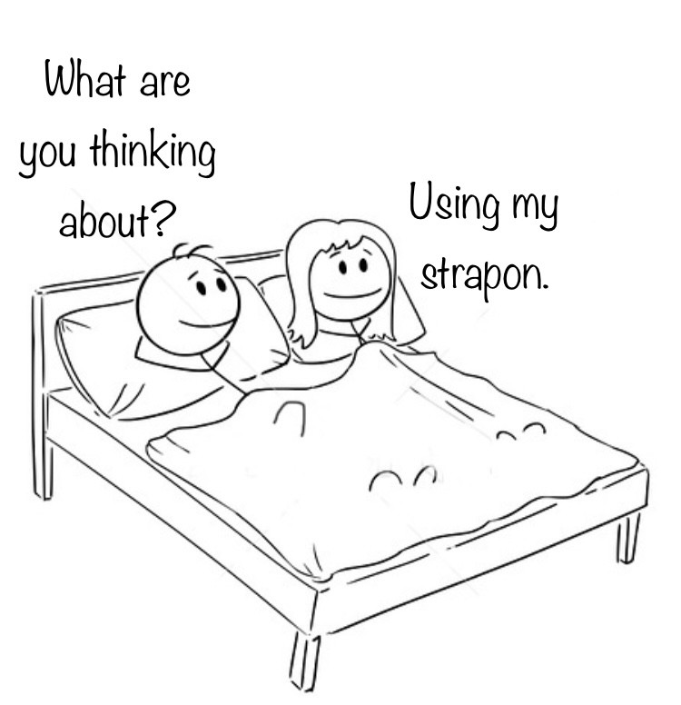 Thinking of fucking you with my strapon