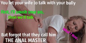 My wife was too intimidated by him to stop him from lubing her up.