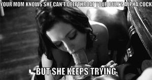 I told her that I'd stop humiliating you if she can deepthroat me