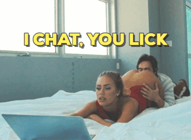 I chat, you lick