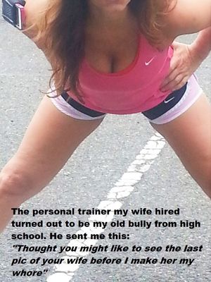 Your wife hired your bully as her personal trainer