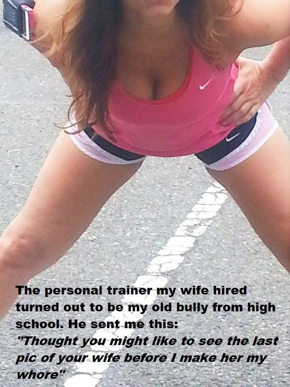 Your wife hired your bully as her personal trainer