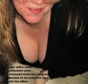 Your Wife is the "Office Slut"