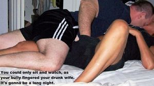 Your Bully fingers your wife while you sit by helplessly and watch