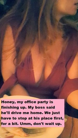 Don't wait up. Her Boss will drive her home.