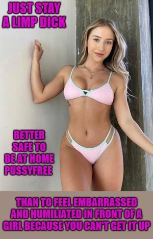 Better safe to be home pussyfree