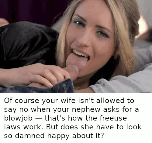 Freeuse Laws - Wife and Nephew