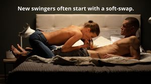 New swingers often start with a soft swap.