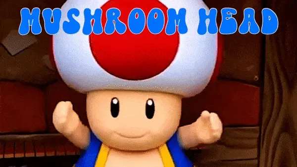 Best mushroom head?