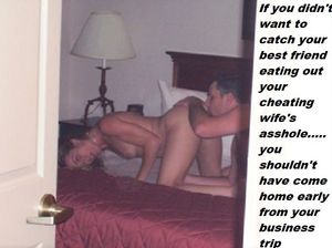 You catch your friend eating your wife's ASS
