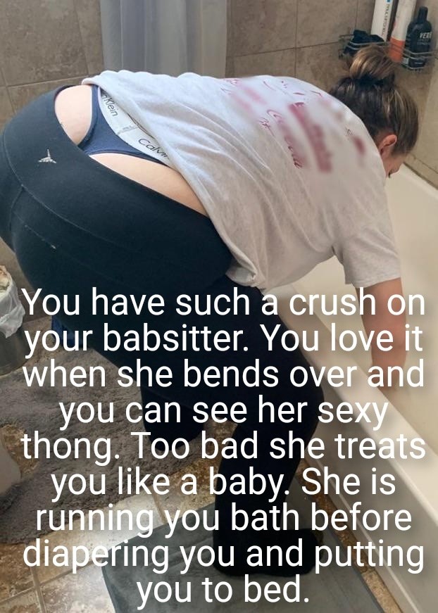 Babysitter runs you a bath
