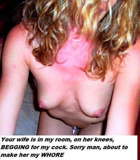 About to make your wife his WHORE