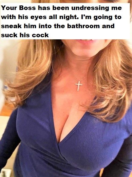 I'm going to suck your Boss' COCK