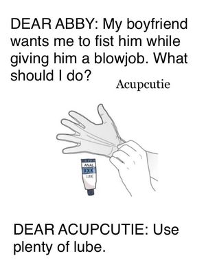 Dear Abby: should I fist him?