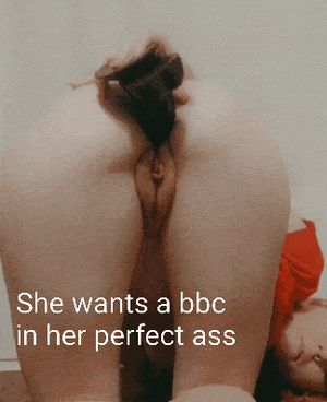 We've never even done anal...