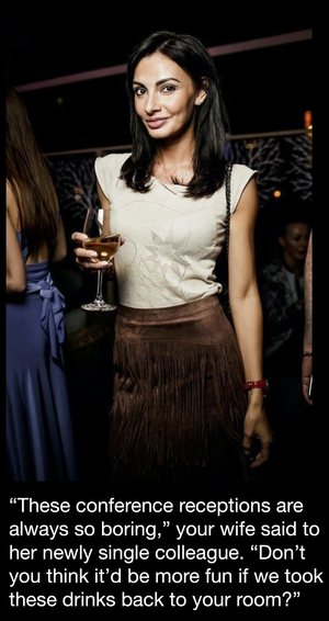 These conference receptions are boring...