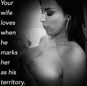 he marks your wife as his