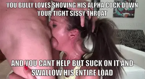 You just can’t resist your bullys dominant cock