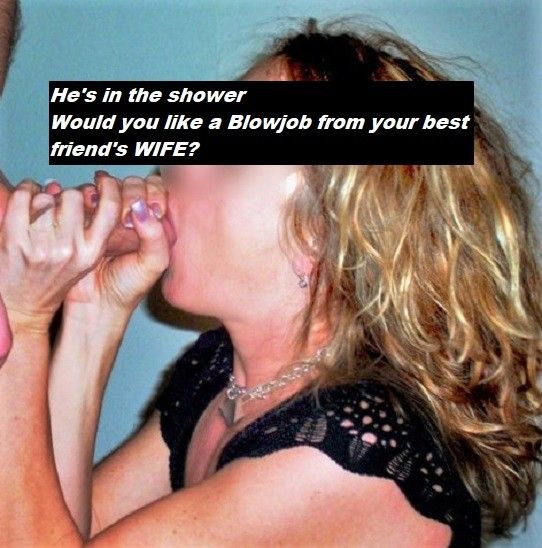 BJ from your best friend's wife