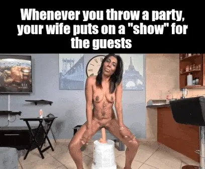 Your guests can't wait to get a "private show" afterwards